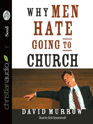 cover image of Why Men Hate Going to Church